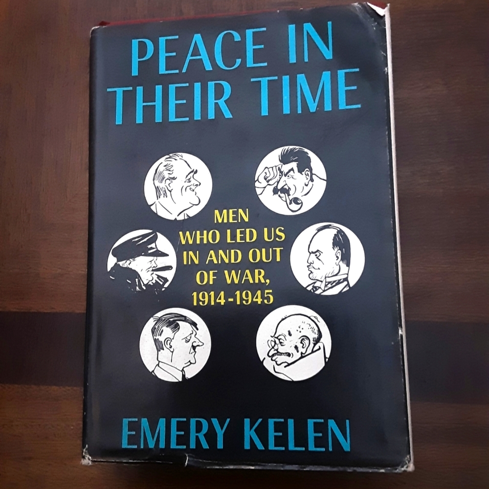 Peace in their time by Emery Kelen